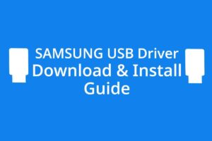 Samsung USB Driver