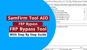 SamFirm TOOL Aio Bypass FRP