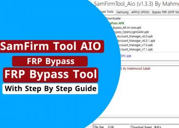 SamFirm TOOL Aio Bypass FRP