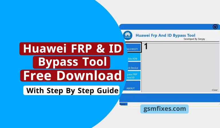 Huawei FRP & ID Bypass