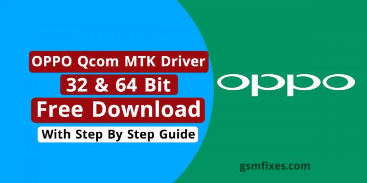 Oppo Qcom MTK Driver