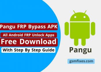Pangu FRP Bypass Apps