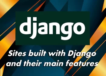 Features of creating sites using Django